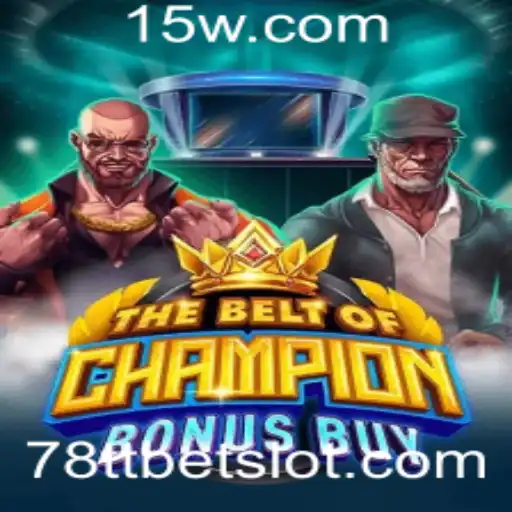 Explore o Empolgante Mundo de TheBeltOfChampionBonusBuy com 78ttbet